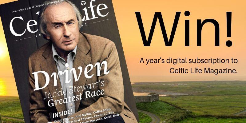 Win Celtic Life Magazine
